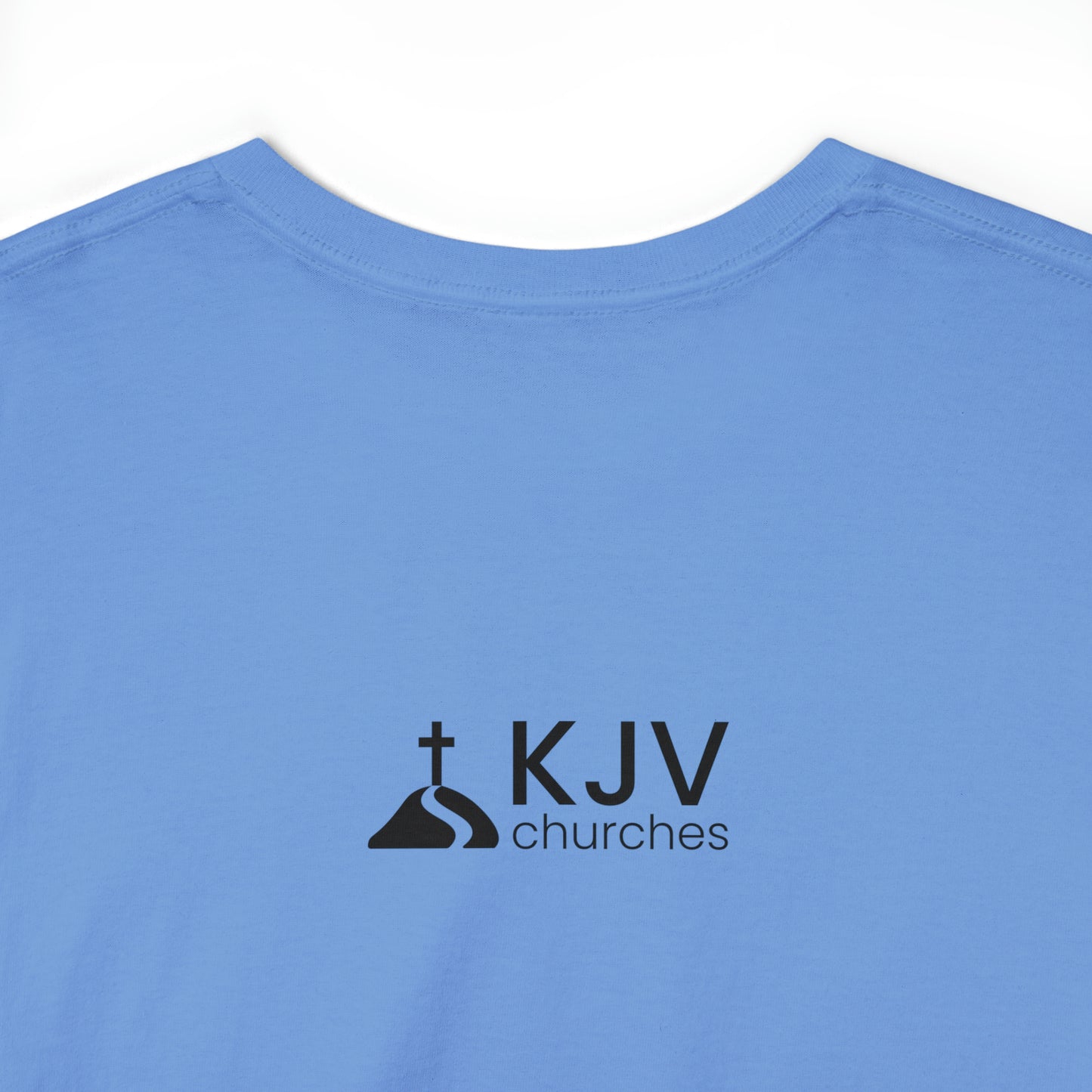 Unisex Heavy Cotton Tee - John 8:58 w/ KJV Churches logo on back