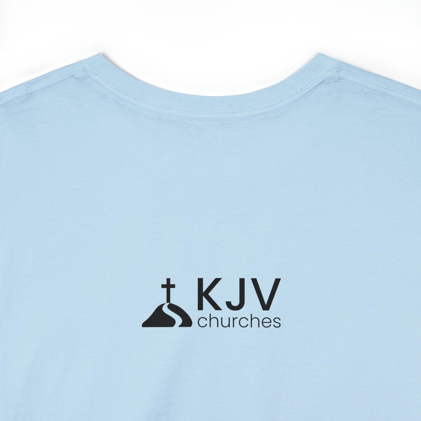 Unisex Heavy Cotton Tee - John 8:58 w/ KJV Churches logo on back